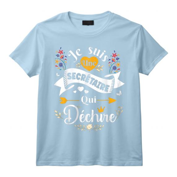 Je Suis Une Secrétaire Qui Déchire Idée Drôle Original T-Shirt - Cadeau Personnalisé pour Secrétaire Médicale/Administrative - Idée Cadeau pour Noël ou Départ en Retraite Je Suis Une Secrétaire Qui Déchire Idée Drôle Original T-Shirt - Cadeau Personnalisé pour Secrétaire Médicale/Administrative - Idée Cadeau pour Noël ou Départ en Retraite