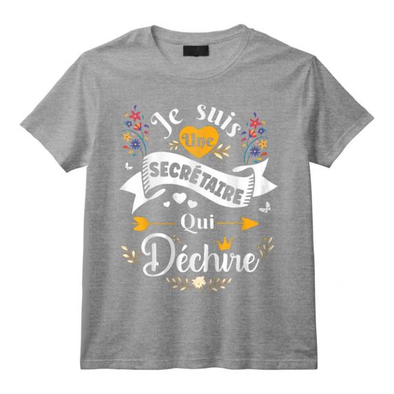 Je Suis Une Secrétaire Qui Déchire Idée Drôle Original T-Shirt - Cadeau Personnalisé pour Secrétaire Médicale/Administrative - Idée Cadeau pour Noël ou Départ en Retraite Je Suis Une Secrétaire Qui Déchire Idée Drôle Original T-Shirt - Cadeau Personnalisé pour Secrétaire Médicale/Administrative - Idée Cadeau pour Noël ou Départ en Retraite