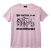Humour d'Agriculteur, Mon Tracteur et Moi, T-Shirt - Duo Inséparable pour Passionnés d'Agriculture