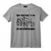 Humour d'Agriculteur, Mon Tracteur et Moi, T-Shirt - Duo Inséparable pour Passionnés d'Agriculture