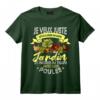 Jardinier Cadeau Drôle de Jardin et Poules J'ai Jardinage T-Shirt - Idée Originale pour Amateurs de Plantes - Idéal pour Anniversaire ou Noël