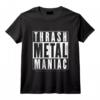 Thrash Maniac en métal T-Shirt - Exprimez Votre Amour pour le Thrash Metal avec Style