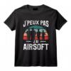 J'peux Pas J'ai Airsoft T-Shirt - Cadeau Drôle pour les Passionnés de Jeux de Tir