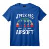 J'peux Pas J'ai Airsoft T-Shirt - Cadeau Drôle pour les Passionnés de Jeux de Tir