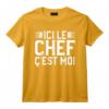 Ici Le Chef C'est Moi Cuisiner Accessoire de Cuisine T-Shirt - Cadeau Original pour Chef Passionné de Plats