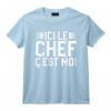 Ici Le Chef C'est Moi Cuisiner Accessoire de Cuisine T-Shirt - Cadeau Original pour Chef Passionné de Plats