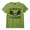 Je Peux Pas J'Ai Padel Padeliste T-Shirt - Cadeau Drôle pour Joueur de Padel avec Coéquipier
