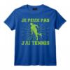 Je Peux Pas J'Ai Tennis Humour Sport Raquette Balle Cadeau T-Shirt - Idée Drôle pour Joueurs et Amateurs de Tennis