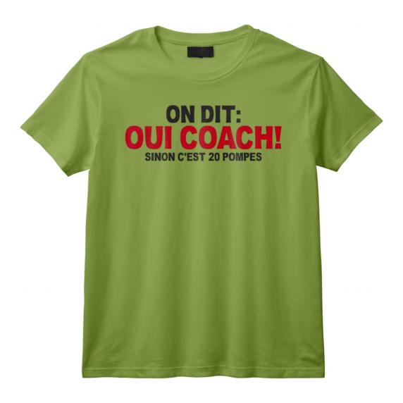 On dit oui coach! sinon c'est 20 pompes T-Shirt - Cadeau Humoristique pour Coach Sportif - Idée Originale d'Anniversaire On dit oui coach! sinon c'est 20 pompes T-Shirt - Cadeau Humoristique pour Coach Sportif - Idée Originale d'Anniversaire