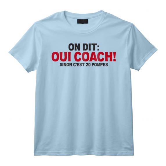 On dit oui coach! sinon c'est 20 pompes T-Shirt - Cadeau Humoristique pour Coach Sportif - Idée Originale d'Anniversaire On dit oui coach! sinon c'est 20 pompes T-Shirt - Cadeau Humoristique pour Coach Sportif - Idée Originale d'Anniversaire