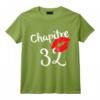 Chapitre 32 ans Joyeux Anniversaire Nées en 1990 Lèvres Rouges T-Shirt - Idée Cadeau Humoristique pour Femme ou Homme