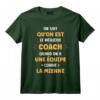 Homme Super Coach Équipe On Sait qu'on est le Meilleur Coach T-Shirt - Citation Drôle pour Coachs Fiers