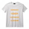 Homme Super Coach Équipe On Sait qu'on est le Meilleur Coach T-Shirt - Citation Drôle pour Coachs Fiers